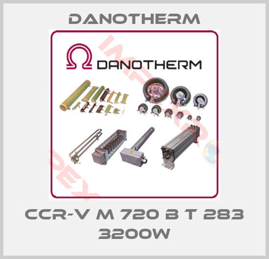 Danotherm-CCR-V M 720 B T 283 3200W