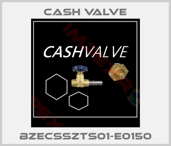 Cash Valve-BZECSSZTS01-E0150