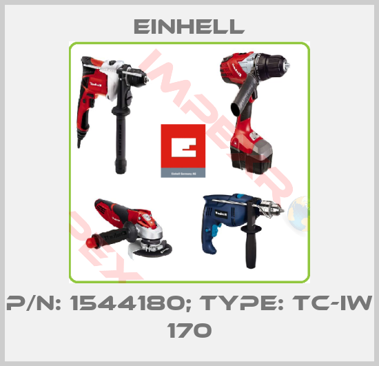 Einhell-p/n: 1544180; Type: TC-IW 170