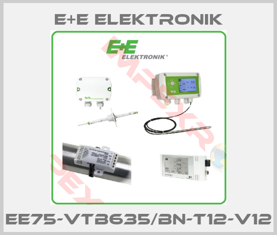 E+E Elektronik-EE75-VTB635/BN-T12-V12