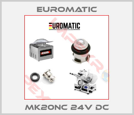 Euromatic-Mk20NC 24V DC
