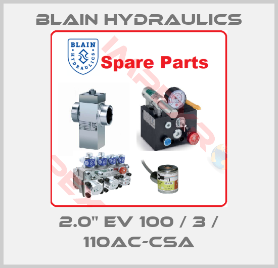 Blain Hydraulics-2.0" EV 100 / 3 / 110AC-CSA