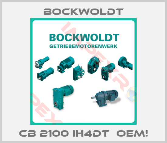 Bockwoldt-CB 2100 IH4DT  OEM!
