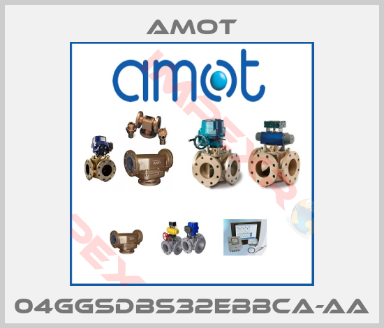 Amot-04GGSDBS32EBBCA-AA
