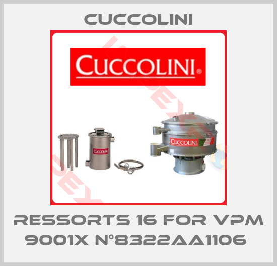 Cuccolini-RESSORTS 16 FOR VPM 9001X N°8322AA1106 