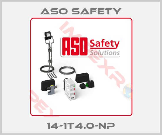 ASO SAFETY-14-1T4.0-NP