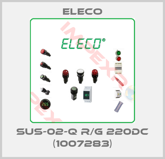 Eleco-SUS-02-Q R/G 220DC (1007283)