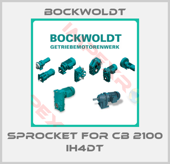 Bockwoldt-sprocket for CB 2100 IH4DT