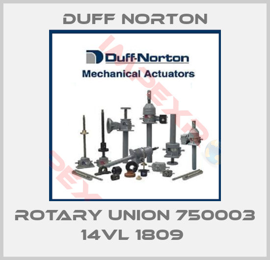 Duff Norton-ROTARY UNION 750003 14VL 1809 