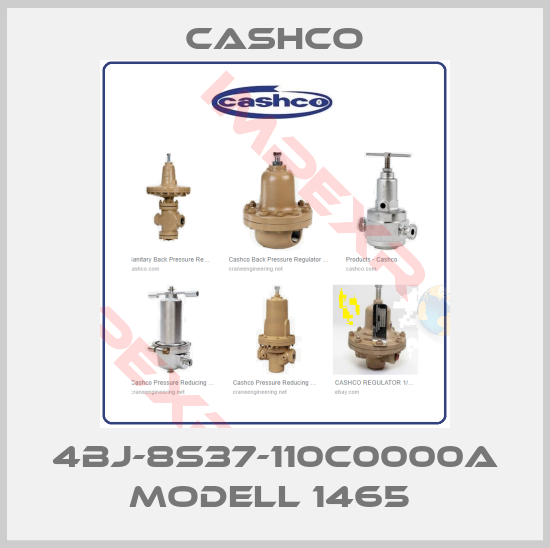 Cashco-4BJ-8S37-110C0000A Modell 1465 