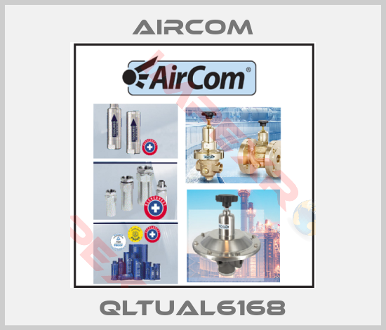 Aircom-QLTUAL6168