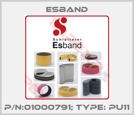 Esband-P/N:01000791; Type: PU11