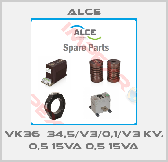 Alce-VK36  34,5/V3/0,1/V3 KV. 0,5 15VA 0,5 15VA