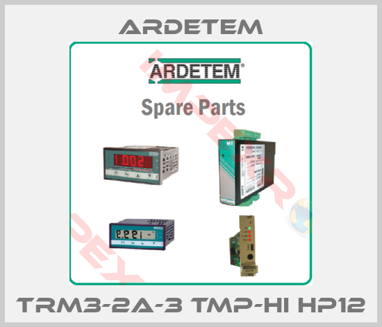 ARDETEM-TRM3-2A-3 TMP-HI HP12
