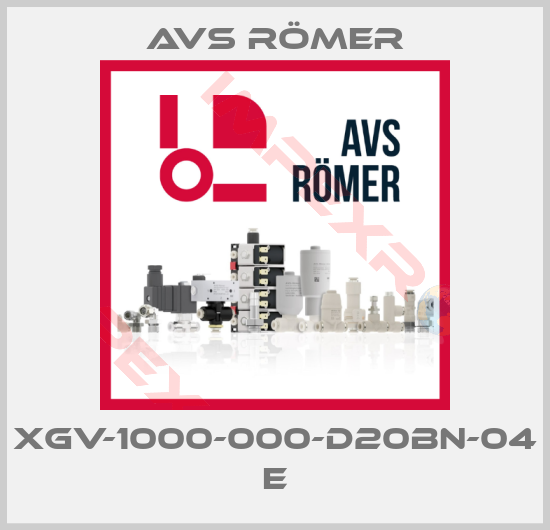 Avs Römer-XGV-1000-000-D20BN-04 E