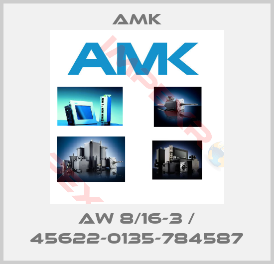 AMK-AW 8/16-3 / 45622-0135-784587