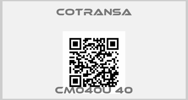 Cotransa-CM040U 40