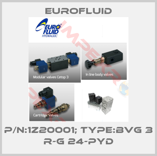Eurofluid-P/N:1Z20001; Type:BVG 3 R-G 24-PYD