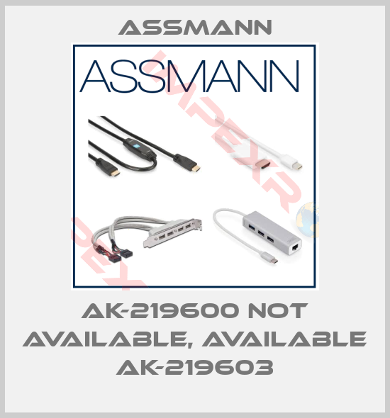 Assmann-AK-219600 not available, available AK-219603
