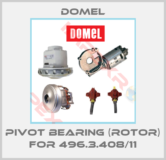 Domel-Pivot bearing (rotor) for 496.3.408/11
