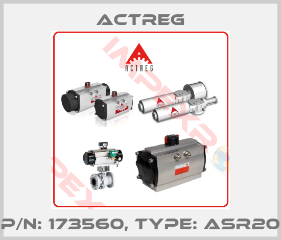 Actreg-P/N: 173560, Type: ASR20