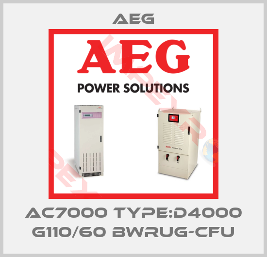 AEG-AC7000 TYPE:D4000 G110/60 BWRUG-CFU