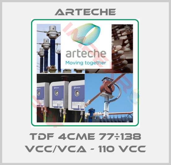 Arteche-TDF 4CME 77÷138 Vcc/Vca - 110 Vcc
