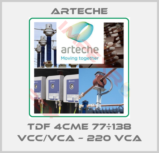 Arteche-TDF 4CME 77÷138 Vcc/Vca – 220 Vca