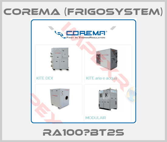 Corema (Frigosystem)-RA100‐BT2S