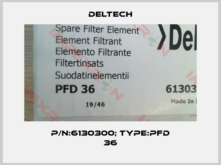 Deltech-P/N:6130300; Type:PFD 36