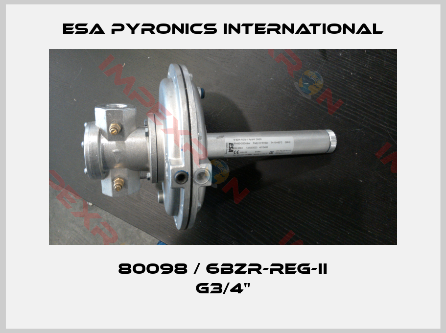 ESA Pyronics International-80098 / 6BZR-REG-II G3/4"