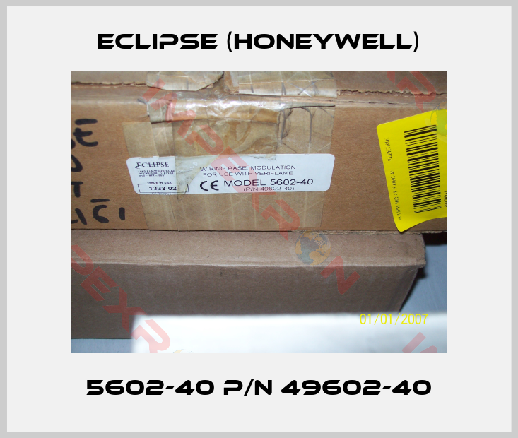 Eclipse (Honeywell)-5602-40 P/N 49602-40