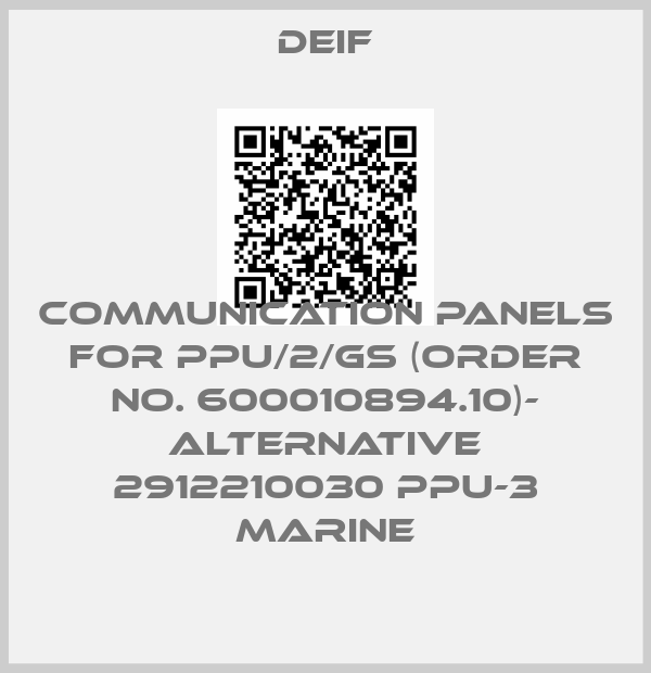 Deif-Communication panels for PPU/2/GS (Order No. 600010894.10)- ALTERNATIVE 2912210030 PPU-3 Marine