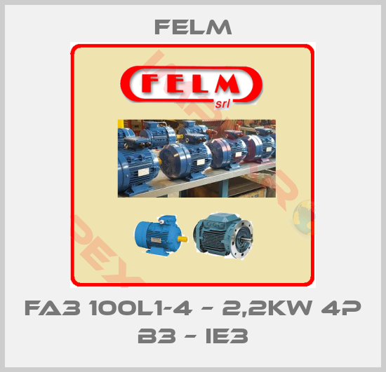 Felm-FA3 100L1-4 – 2,2kw 4P B3 – IE3
