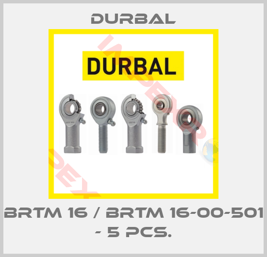 Durbal-BRTM 16 / BRTM 16-00-501 - 5 pcs.