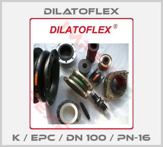 DILATOFLEX-K / EPC / DN 100 / PN-16