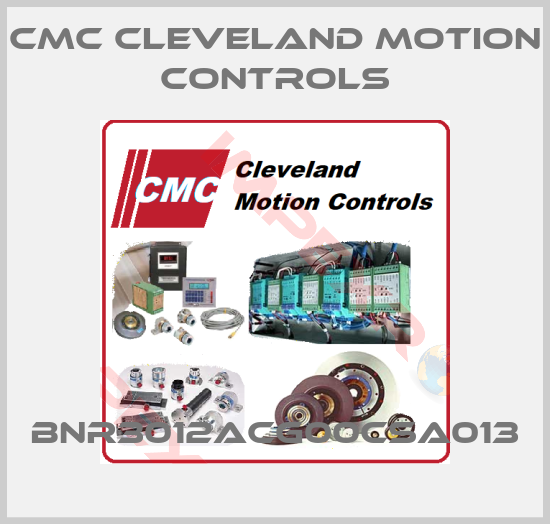 Cmc Cleveland Motion Controls-BNR3012ACG00CSA013