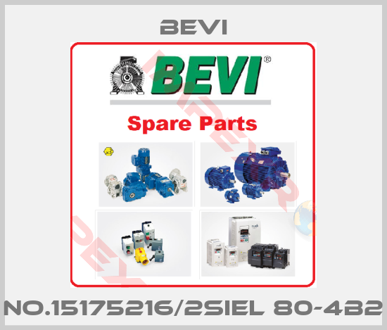 Bevi-No.15175216/2SIEL 80-4B2