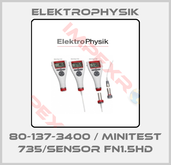 ElektroPhysik-80-137-3400 / MiniTest 735/Sensor FN1.5HD
