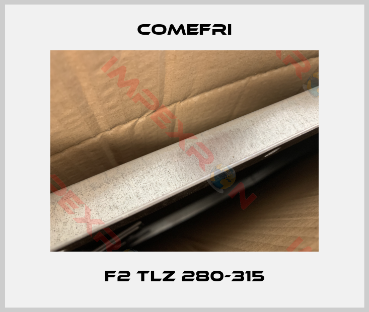 Comefri-F2 TLZ 280-315