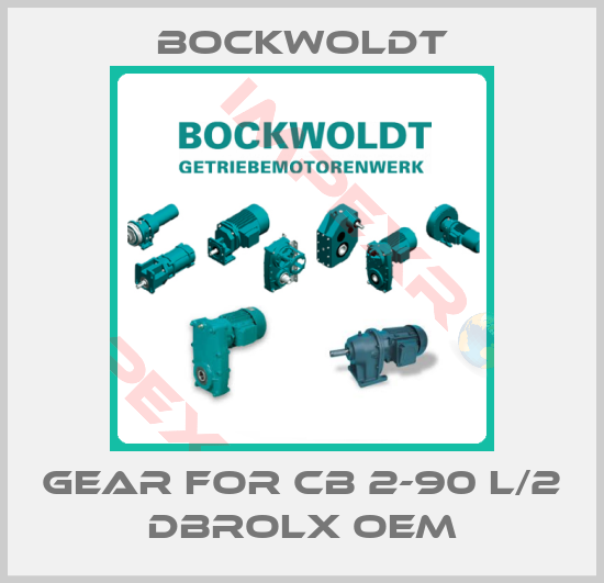 Bockwoldt-Gear for CB 2-90 L/2 DBroLx OEM