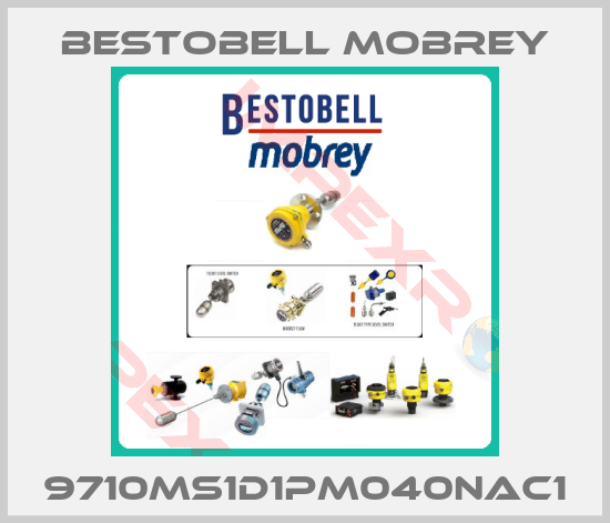 Bestobell Mobrey-9710MS1D1PM040NAC1