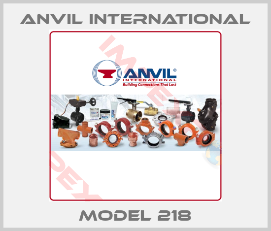 Anvil International-Model 218
