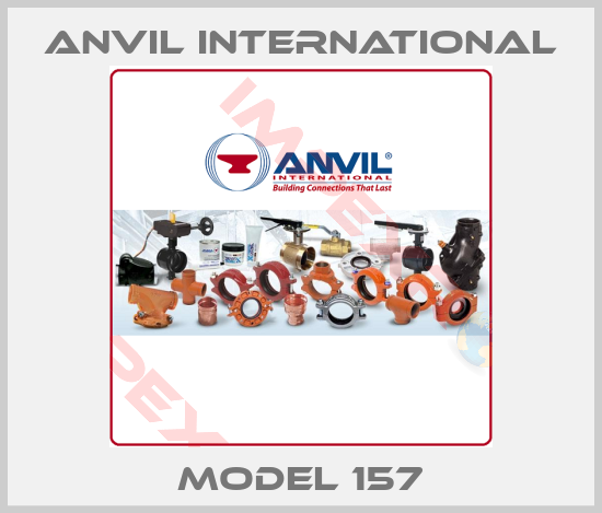 Anvil International-Model 157