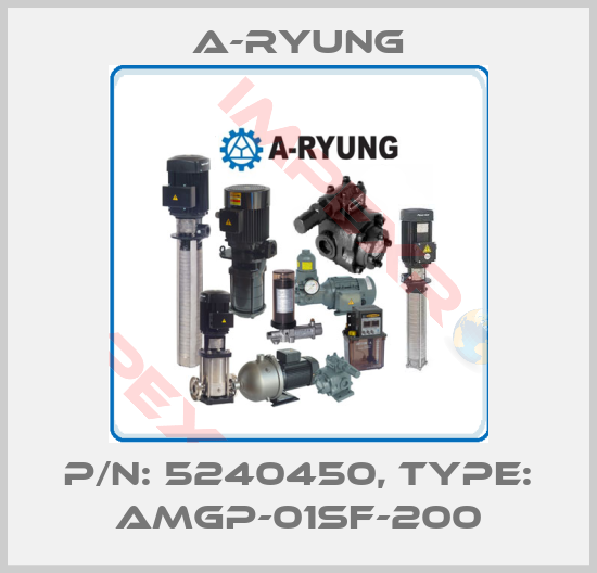 A-Ryung-P/N: 5240450, Type: AMGP-01SF-200