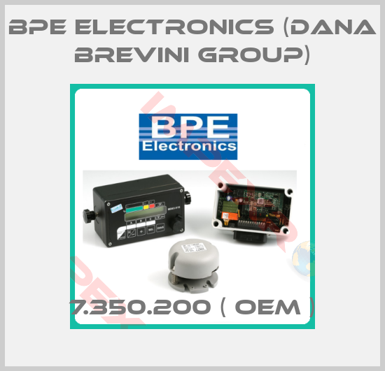 BPE Electronics (Dana Brevini Group)-7.350.200 ( OEM )