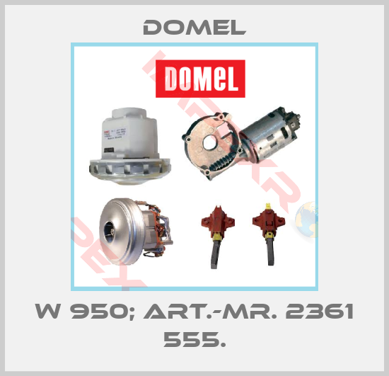 Domel-W 950; Art.-Mr. 2361 555.