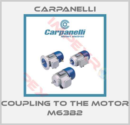 Carpanelli-coupling to the motor m63b2