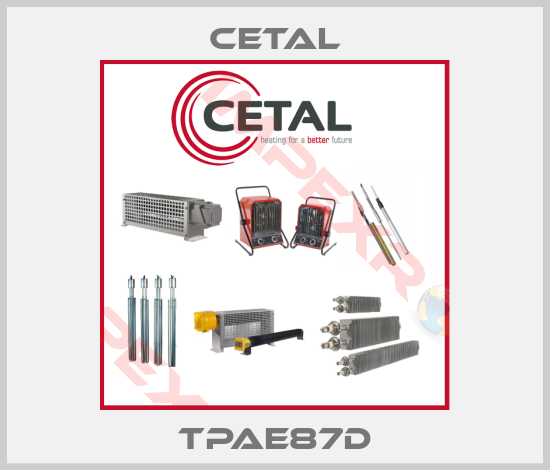 Cetal-TPAE87D