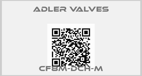Adler Valves-CF8M-DCH-M